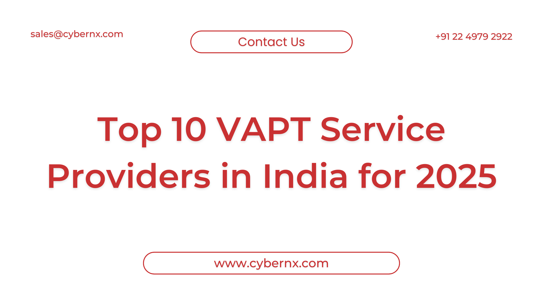 Top 10 VAPT Service Providers in India for 2025