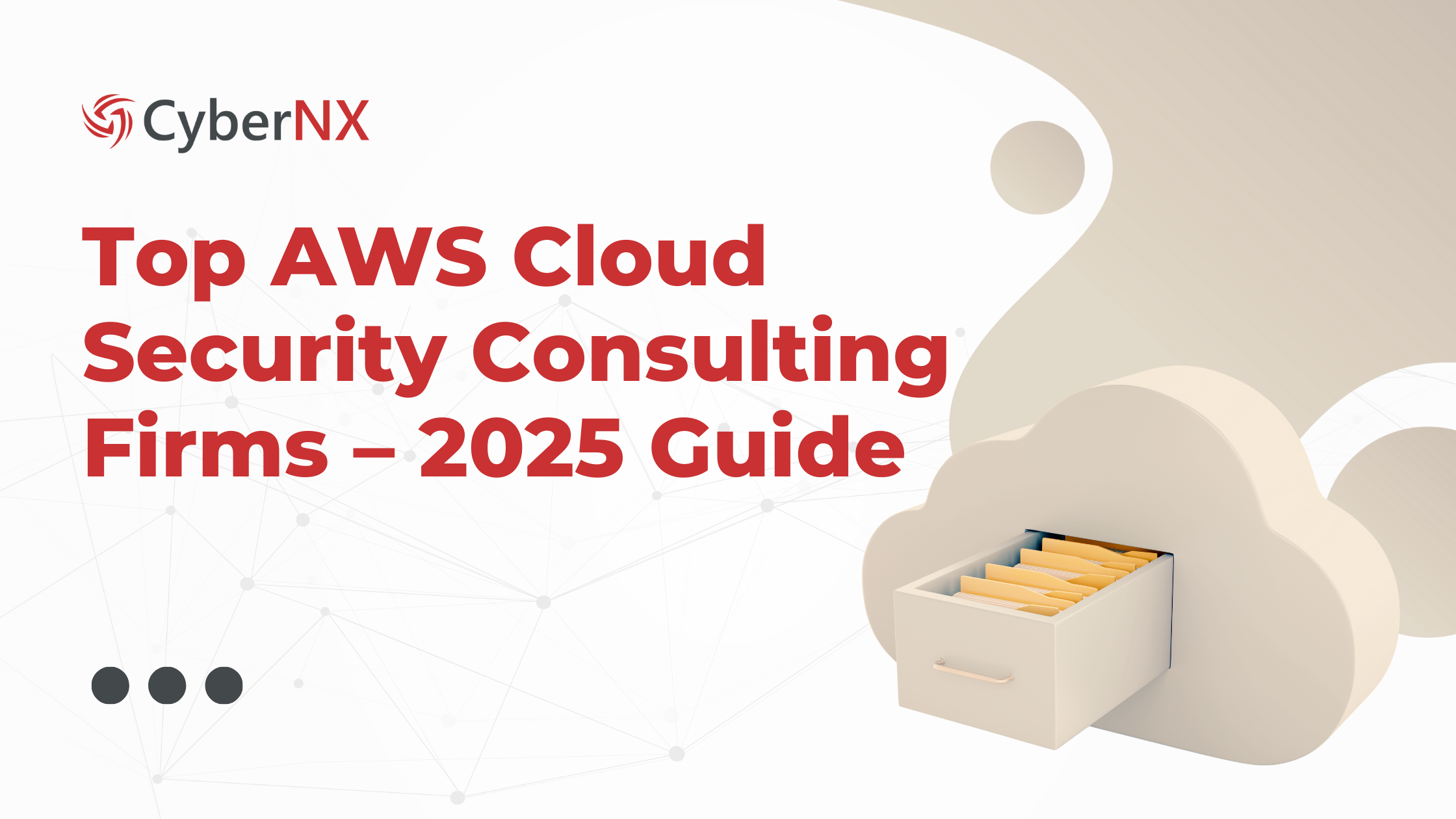 Top AWS Cloud Security Consulting Firms – 2025 Guide