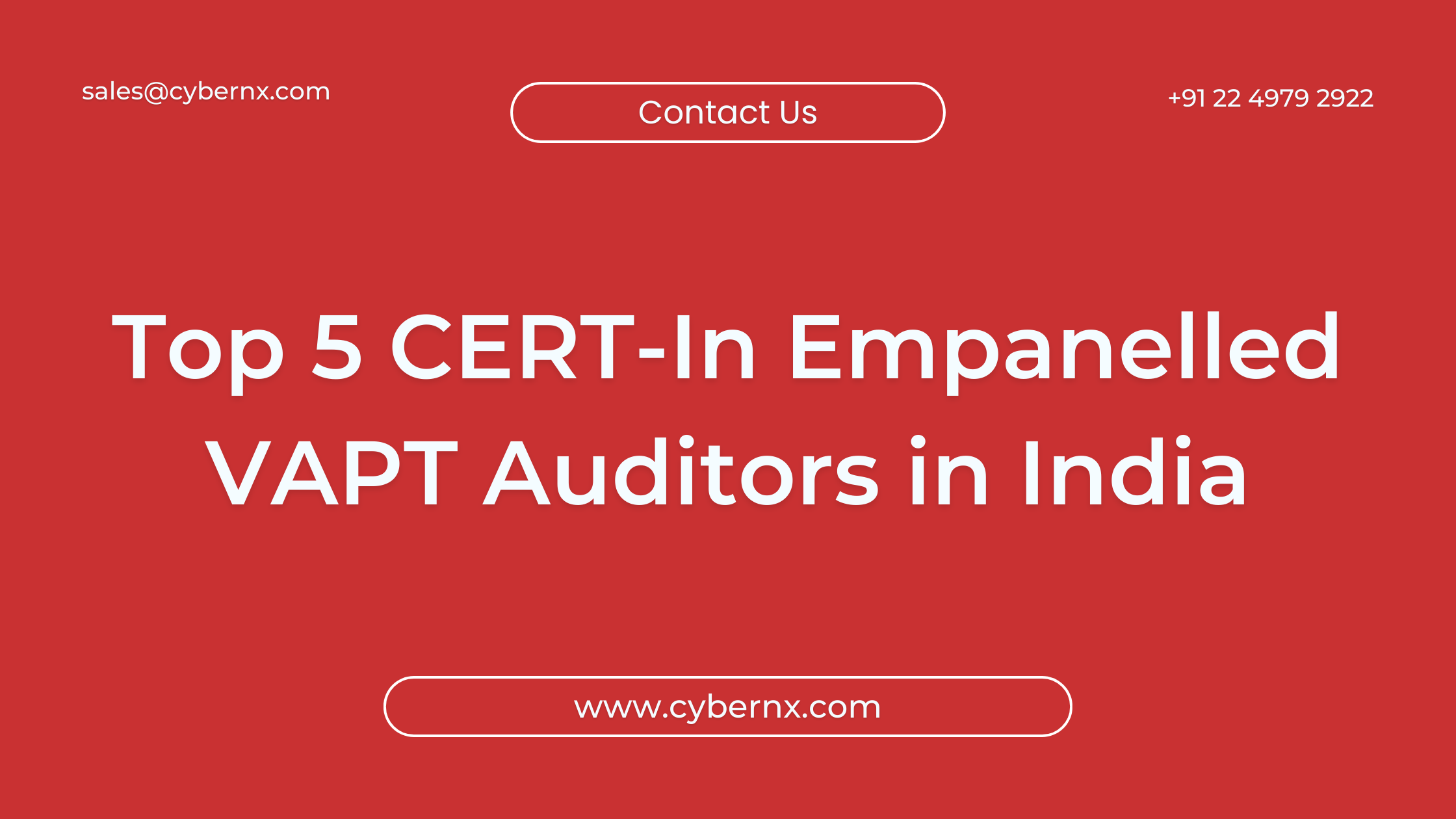 Top 5 CERT-In Empanelled VAPT Auditors in India