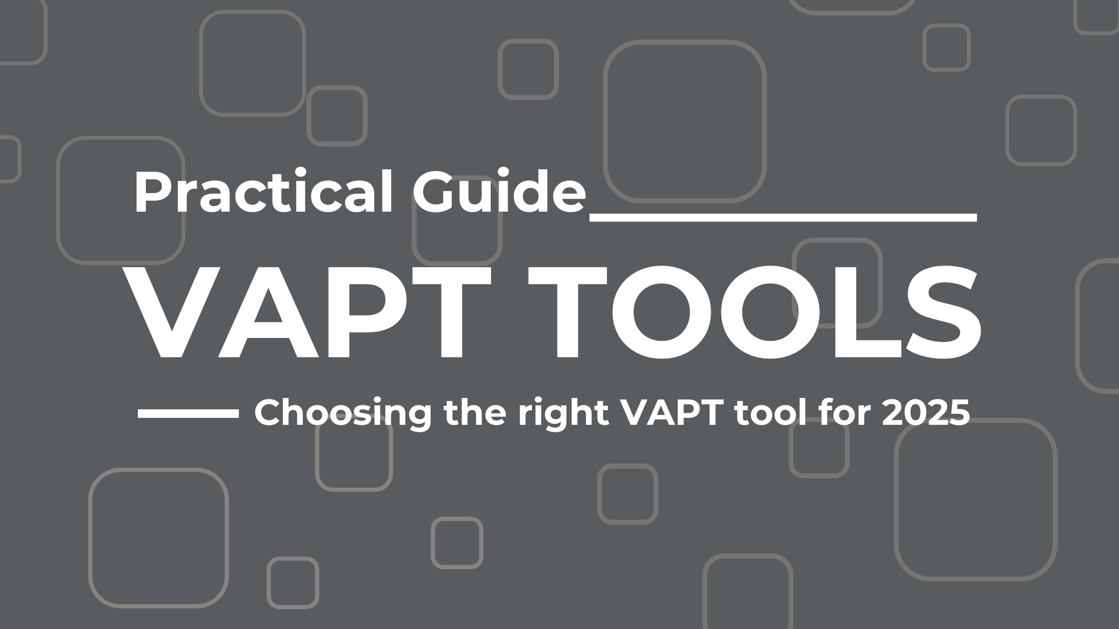 VAPT Tools